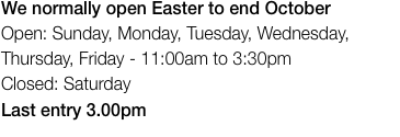 We normally open Easter to
